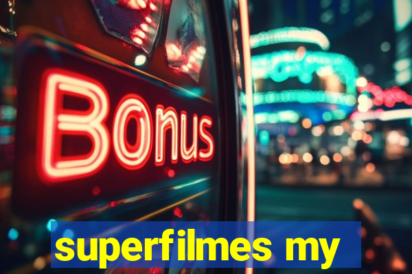superfilmes my